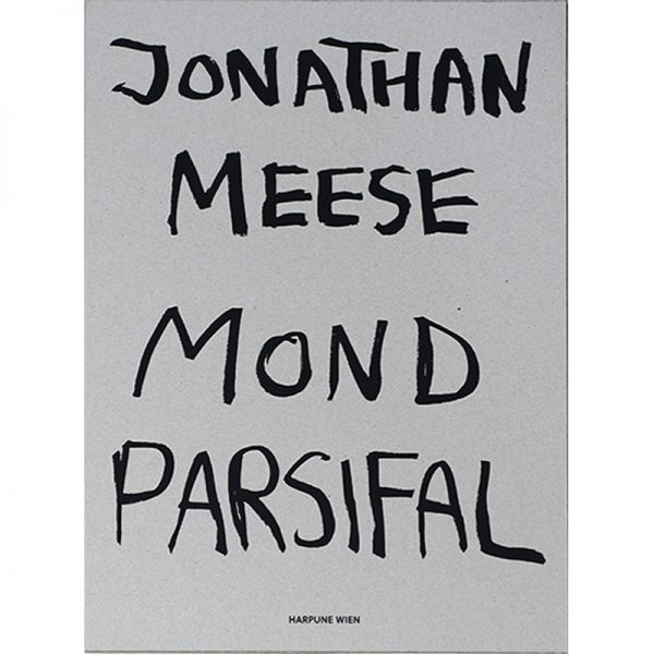 JONATHAN MEESE  Mondparsifal